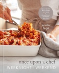 Cover: Once Upon a Chef: Weeknight/Weekend - Random House Inc