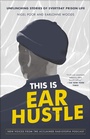 Cover: This Is Ear Hustle - Crown
