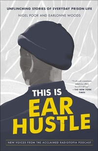 Enlarge image Cover: This Is Ear Hustle - Crown