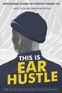 Cover: This Is Ear Hustle - Crown Publishing Group, Division of Random House Inc