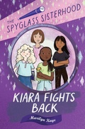 Cover: Kiara Fights Back - Holiday House Inc