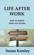 Cover: Life After Work - Susan Kersley