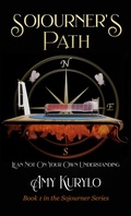 Cover: Sojourner's Path (Sojourner Series, #1) - Sulad Media, llc