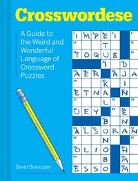 Abbildung von: Crosswordese - Chronicle Books LLC
