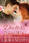 Cover: A Doctor's Secret (Lifeline Air Rescue, #2) - Laura Scott
