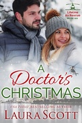 Cover: A Doctor's Christmas (Lifeline Air Rescue, #6) - Laura Scott