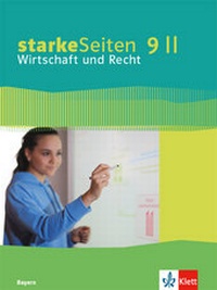 Abbildung von: starkeSeiten Wirtschaft und Recht 9 II. Ausgabe Bayern Realschule - Klett