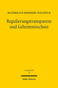 Abbildung von: Regulierungstransparenz und Geheimnisschutz - Mohr Siebeck