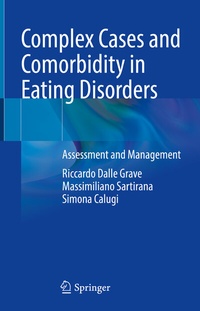 Abbildung von: Complex Cases and Comorbidity in Eating Disorders - Springer
