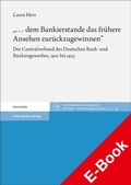 Cover: ". dem Bankierstande das fr&uuml;here Ansehen zur&uuml;ckzugewinnen" - Franz Steiner Verlag