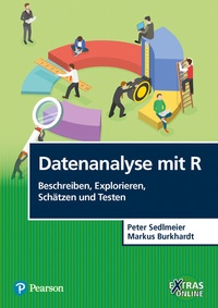 Abbildung von: Datenanalyse mit R' Beschreiben, Explorieren, Schätzen und Testen - Pearson Studium