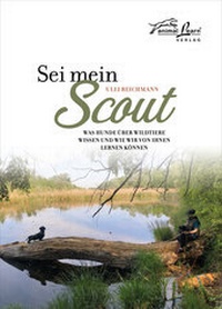 Abbildung von: Sei mein Scout - animal learn