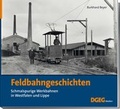 Cover: Feldbahngeschichten - DGEG Medien