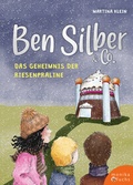 Cover: Ben Silber & Co - Das Geheimnis der Riesenpraline - Fuchs, Monika