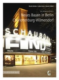 Cover: Neues Bauen in Berlin Charlottenburg-Wilmersdorf - Geym&uuml;ller Verlag f&uuml;r Architektur