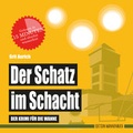 Cover: Der Schatz im Schacht - Edition Wannenbuch