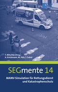 Cover: MANV-Simulation f&uuml;r Rettungsdienst und Katastrophenschutz - Stumpf + Kossendey