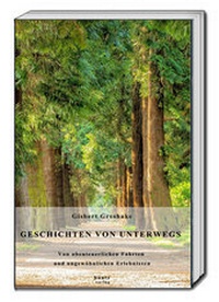 Enlarge image Cover: GESCHICHTEN VON UNTERWEGS - Traugott Bautz