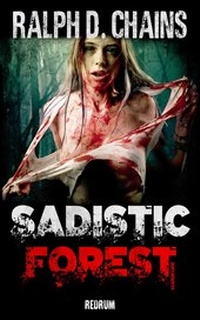 Enlarge image Cover: Sadistic Forest - Redrum Activity