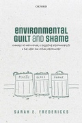 Cover: Environmental Guilt and Shame - Oxford University Press