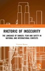 Cover: Rhetoric of InSecurity - Routledge