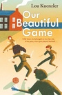 Cover: Our Beautiful Game - Faber & Faber