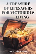 Cover: A Treasure of Lifesavers for Victorious Living - Christian Faith