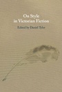 Cover: On Style in Victorian Fiction - Cambridge University Press