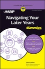 Cover: Navigating Your Later Years For Dummies - Wiley