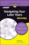 Cover: Navigating Your Later Years For Dummies - Wiley