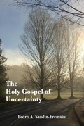 Cover: The Holy Gospel of Uncertainty - Lulu.com