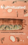 Cover: Multisituated - Duke University Press