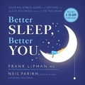 Cover: Better Sleep, Better You - Little Brown and Company