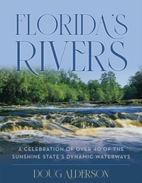Enlarge image Cover: Florida's Rivers - Pineapple Press Inc.,U.S.