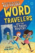 Cover: Word Travelers and the Taj Mahal Mystery - Sourcebooks Explore