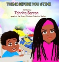 Cover: Think Before You Stink - Write It Out Publishing LLC