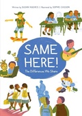 Cover: Same Here!: The Differences We Share - Owlkids Books Inc.