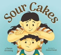 Enlarge image Cover: Sour Cakes - Owlkids Books Inc.