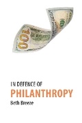 Cover: In Defence of Philanthropy - Agenda Publishing