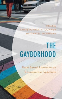 Enlarge image Cover: The Gayborhood - Lexington Books