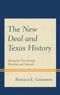 Cover: The New Deal and Texas History - Lexington Books