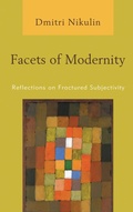 Cover: Facets of Modernity - Rowman & Littlefield Publishers
