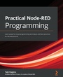Cover: Practical Node-RED Programming - Packt Publishing