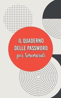 Abbildung von: Quderno delle Password per Smemorati - Danilo Errico