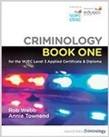 Cover: Criminology Book One for the WJEC Level 3 Applied Certificate & Diploma - Napier Press