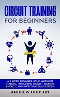 Cover: Circuit Training for Beginners - Andrew Hudson