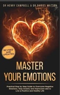 Cover: Master Your Emotions REVISED AND UPDATED - ViP Revolution Ltd