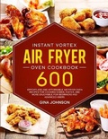 Cover: Instant Vortex Air Fryer Oven Cookbook - Grow Rich LTD