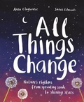 Cover: All Things Change - Welbeck Children's Books