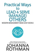 Cover: Practical Ways to Lead & Serve (Manage) Others - Practical Ink